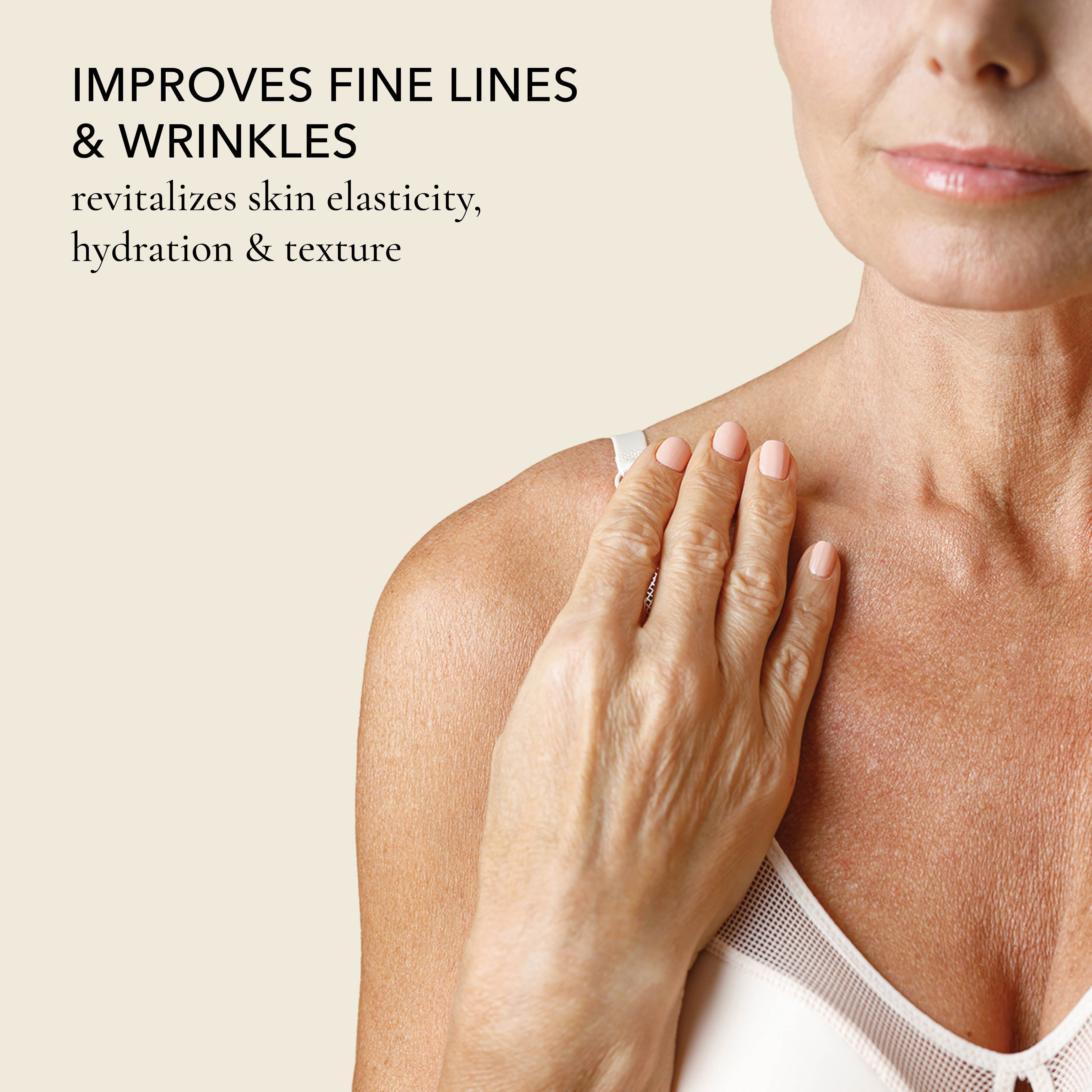 Close-up of a mature woman's neck, shoulder and hands with copy: Improves fine lines and wrinkles. Revitalizes skin elasticity, hydration and texture.