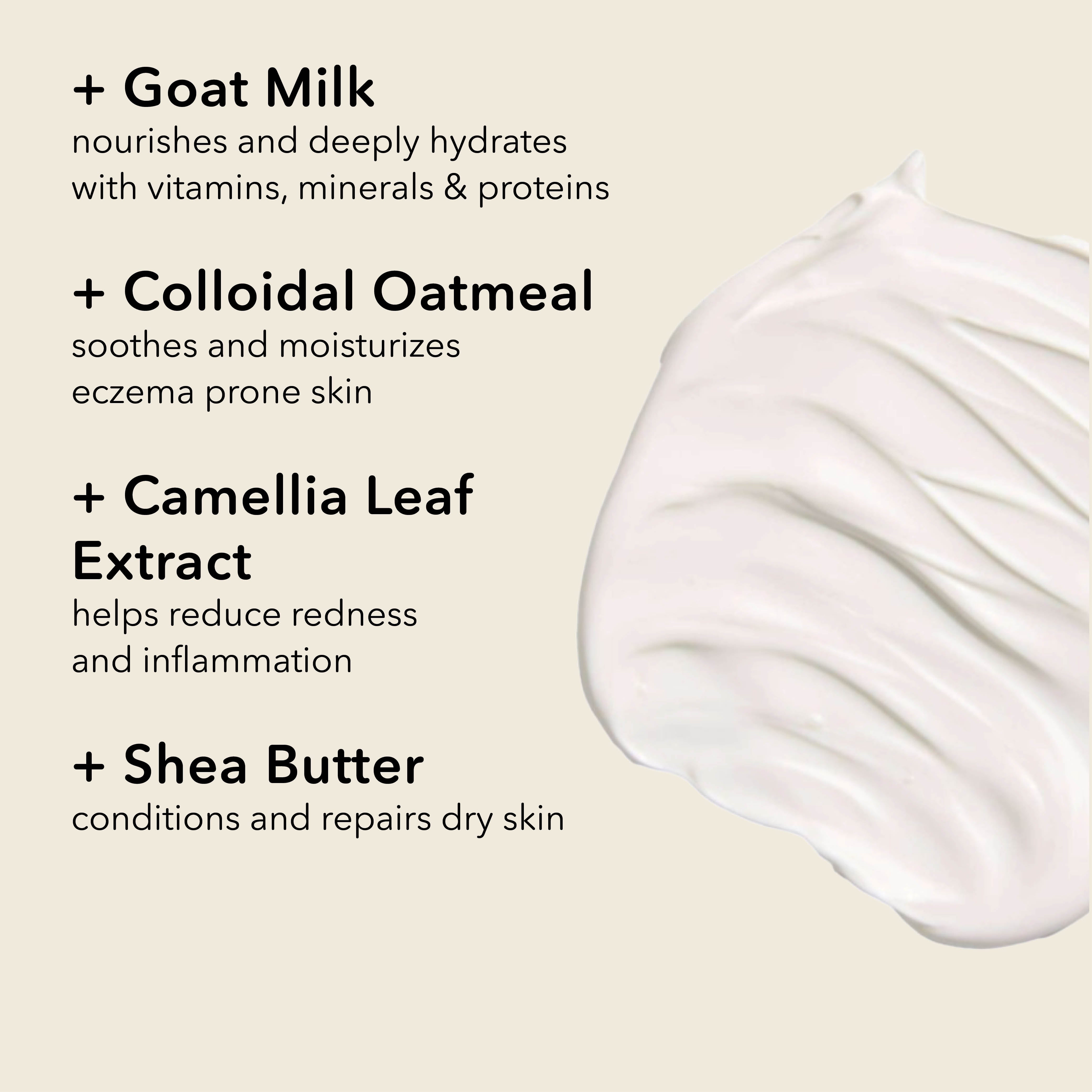 A cream-colored cosmetic product smear on a light beige background with text listing ingredients: goat milk, colloidal oatmeal, camila leaf extract, and shea butter.