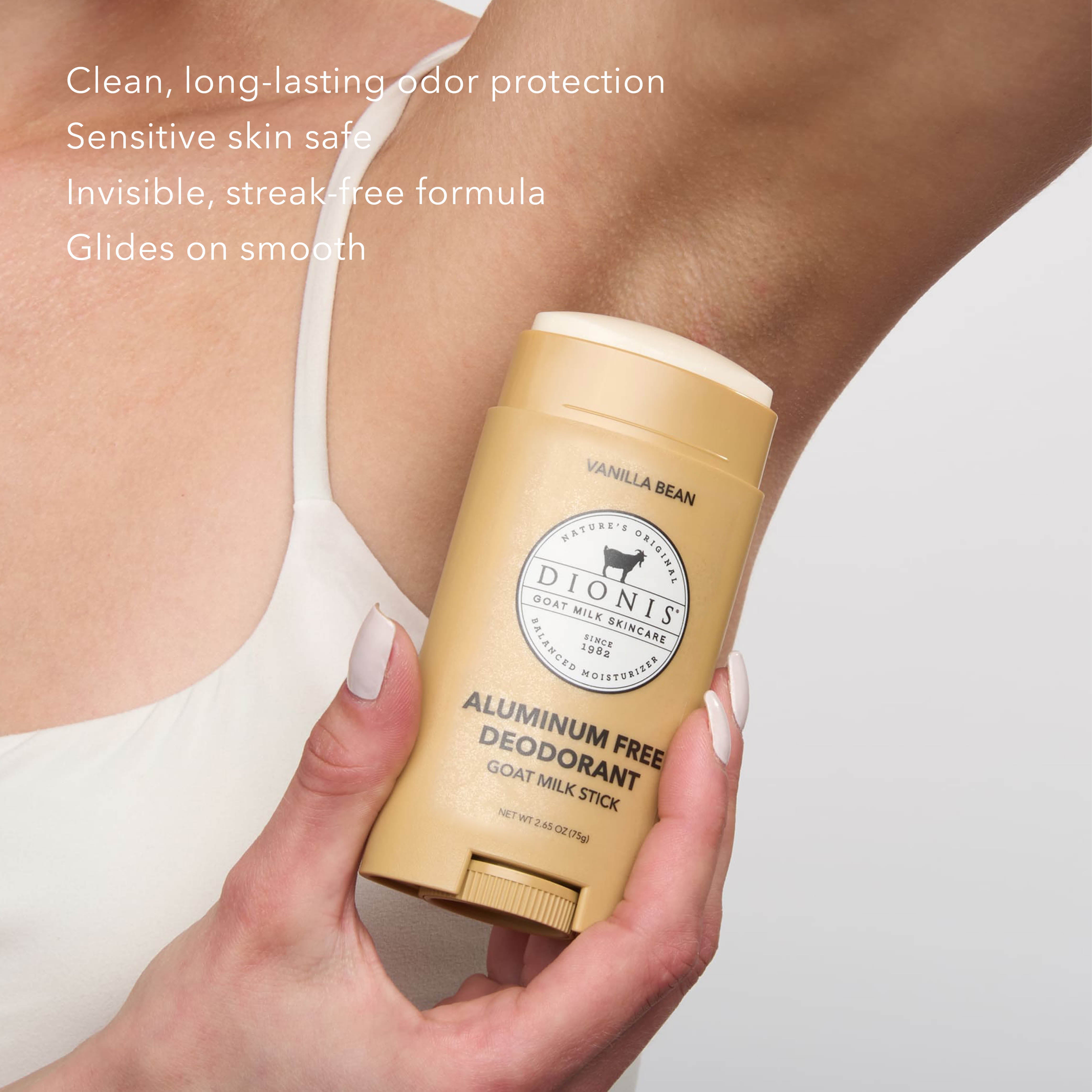A woman applying Dionis Goat Milk Deodorant to her underarm. Text on the image reads "Clean, long-lasting odor protection. Sensitive Skin Safe. Invisible, streak-free formula. Glides on smooth."