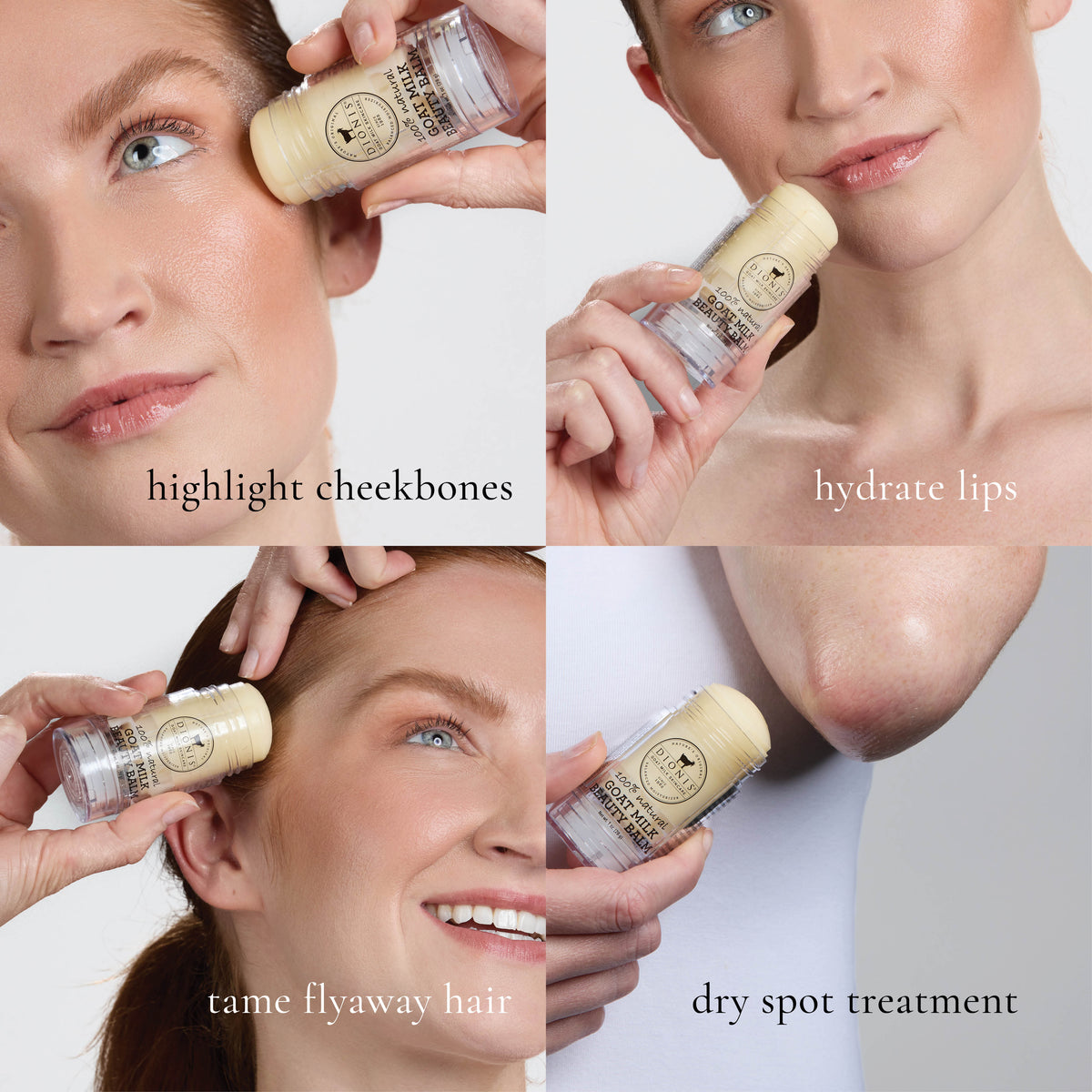 Dionis Goat Milk Beauty Balm, 1 oz.
Multi-use:
- highlight cheekbones
- hydrate lips
- tame flyaway hair
- dry spot treatment
