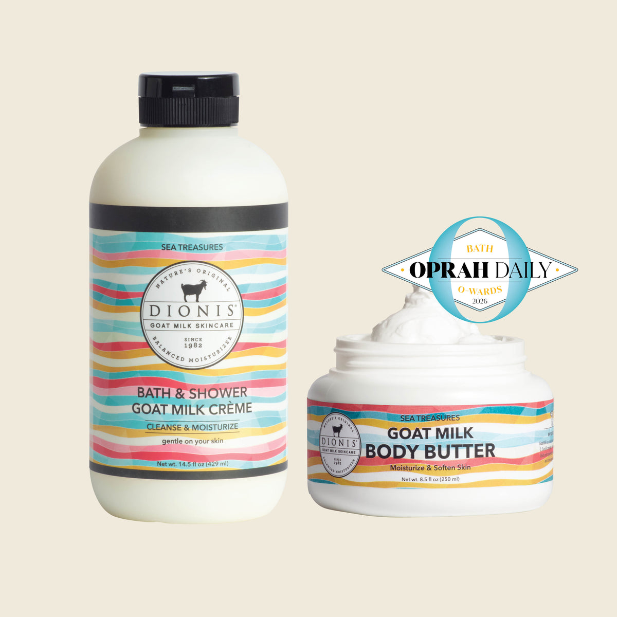 Sea Treasures Shower Crème & Body Butter Bundle
Includes:
Dionis Bath & Shower Goat Milk Creme, Sea Treasures, 14.5 fl oz
Dionis Goat Milk Body Butter, Sea Treasures, 8.5 fl oz