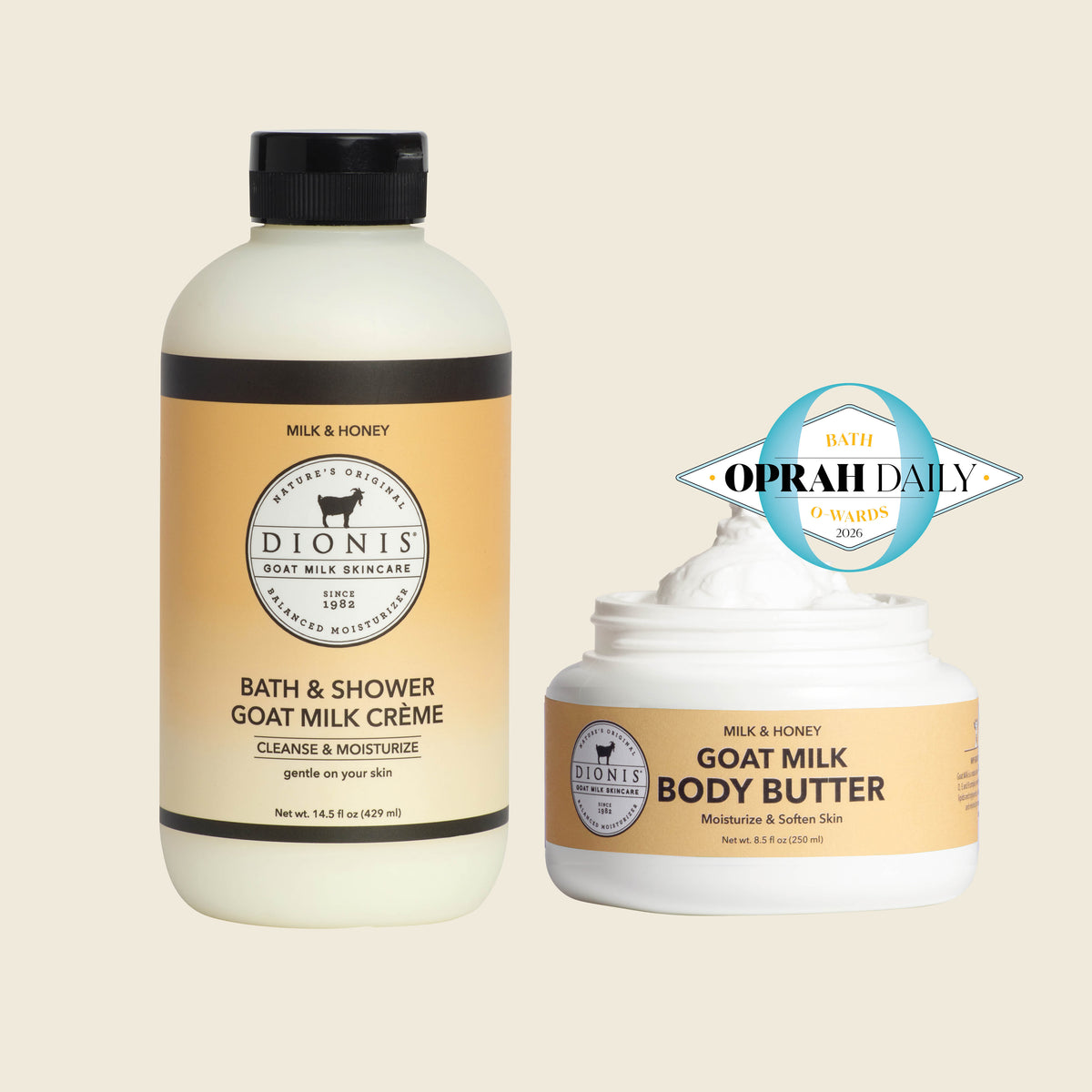 Milk & Honey Shower Crème & Body Butter Bundle
Includes:
Dionis Bath & Shower Goat Milk Creme, Milk & Honey, 14.5 fl oz
Dionis Goat Milk Body Butter, Milk & Honey, 8.5 fl oz