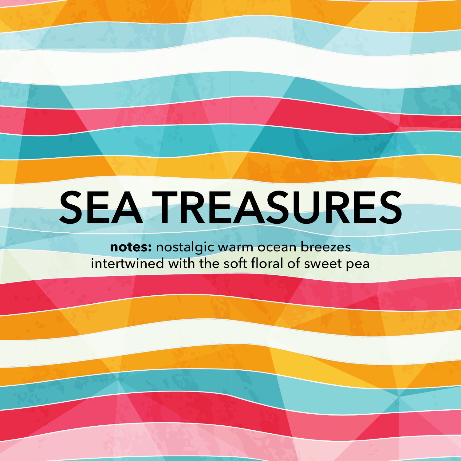 Sea Treasures: Nostalgic war ocean breezes intertwined with the soft floral of sweet pea