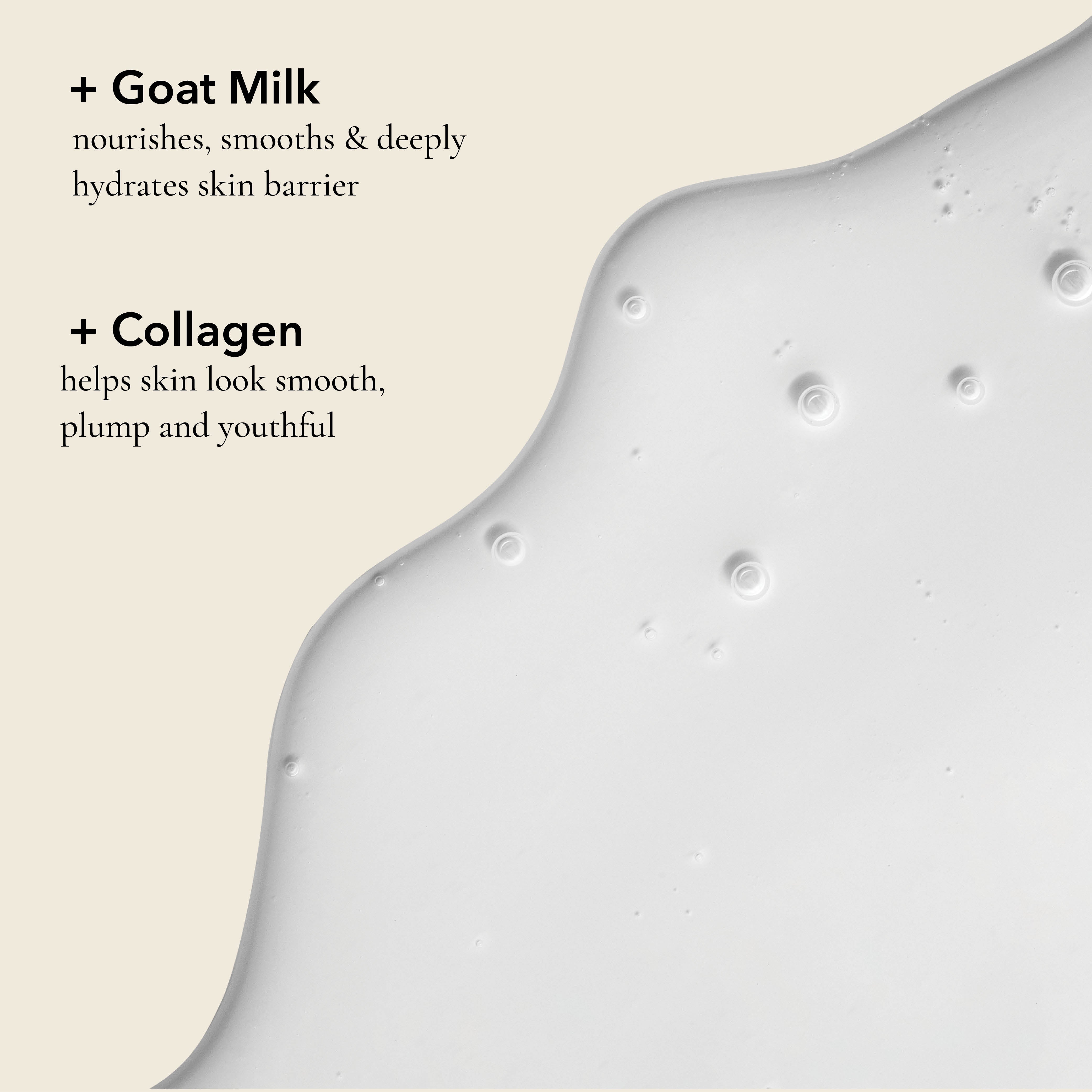 Dionis Goat Milk Skincare with Collagen, highlighted ingredients: Goat Milk nourishes, smooths & deeply hydrates skin barrier. Collagen help helps skin look smooth, plump and youthful.