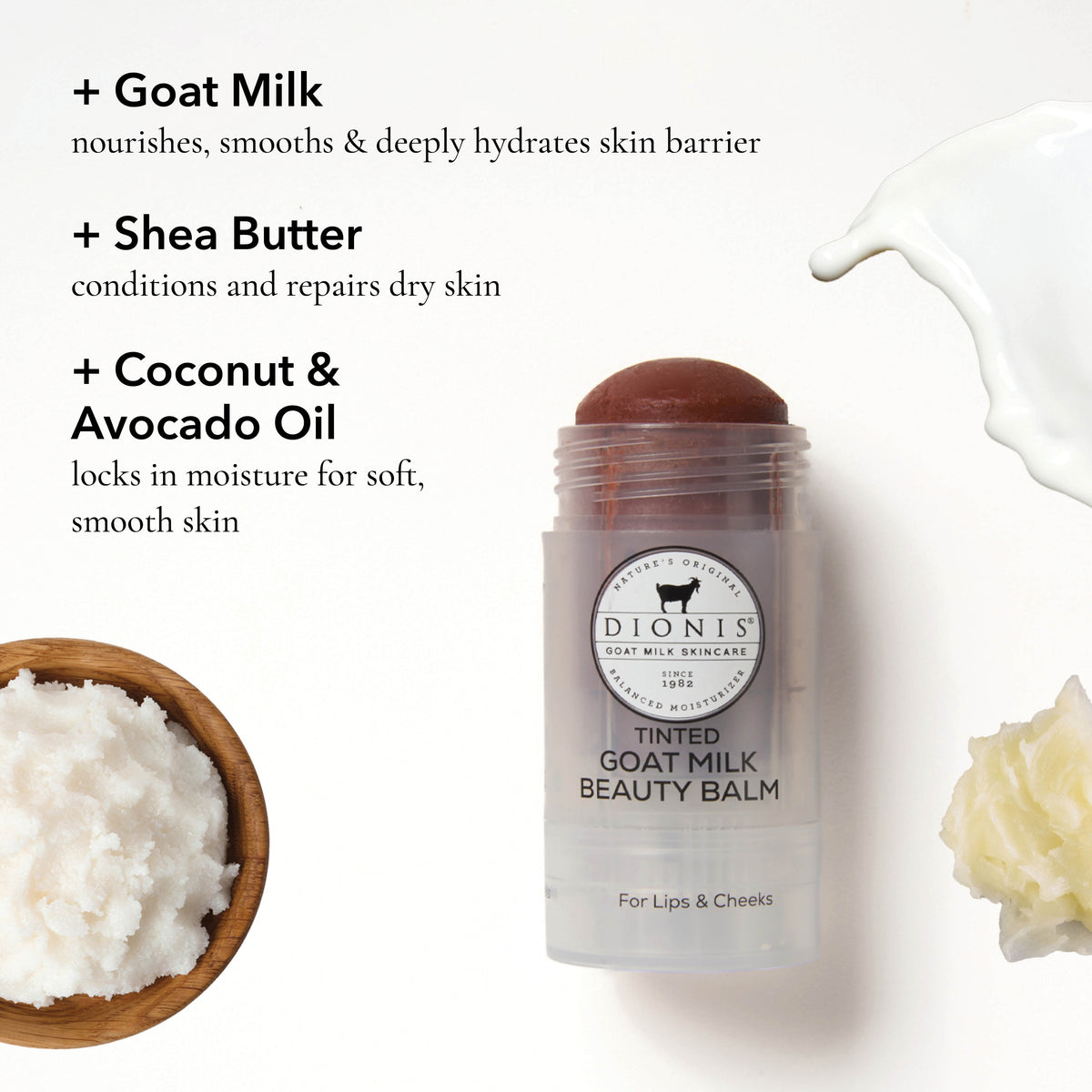Dionis Tinted Goat Milk Beauty Balm, Cocoa

Ingredient Highlights
+ Goat Milk: Nourishes, smooths & deeply hydrates skin barrier.

+ Shea Butter: Conditions and repairs dry skin.

+ Coconut & Avocado Oil: Locks in moisture for soft, smooth skin.