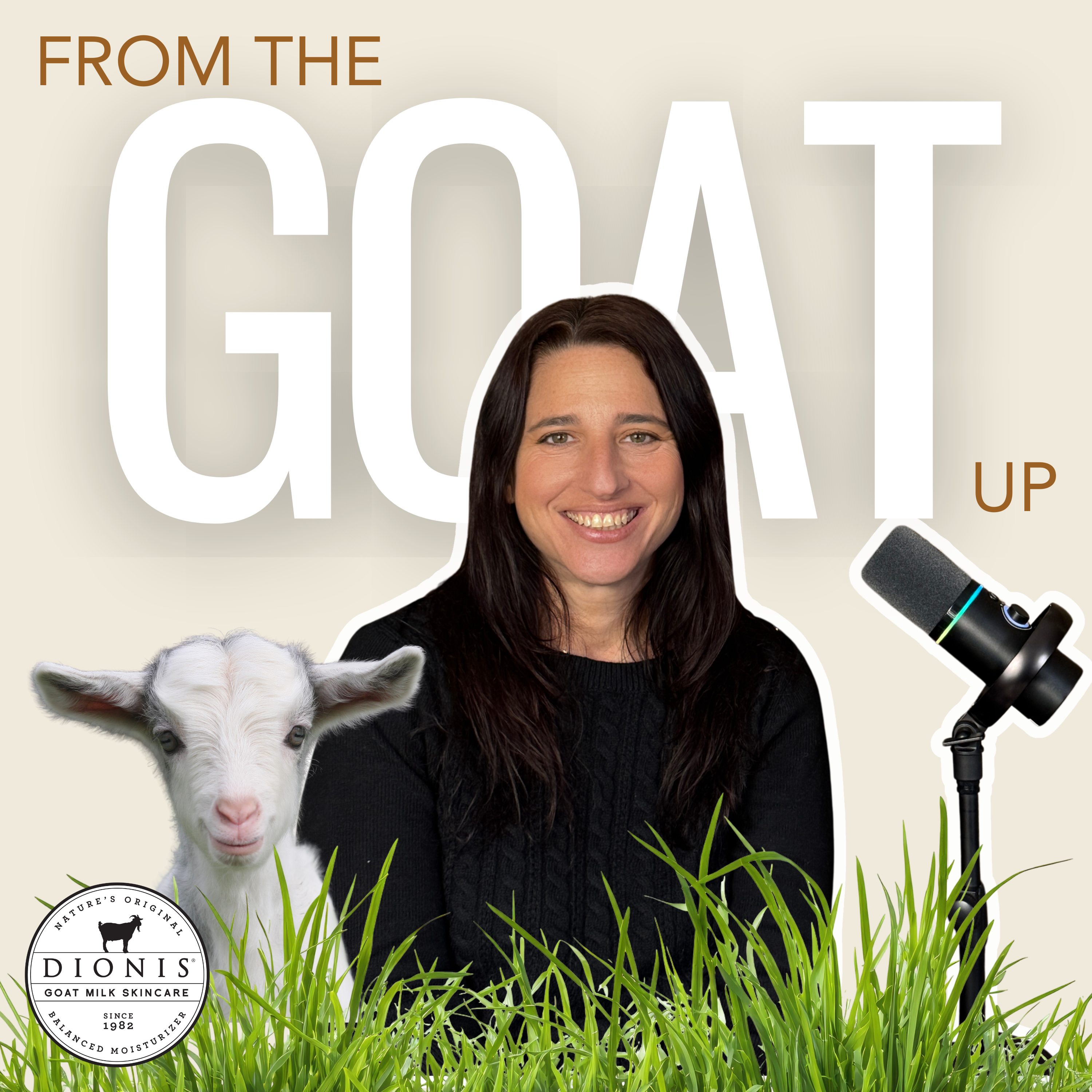 Woman standing in grass with a microphone, goat, and 'From the Goat Up' text on a beige background.