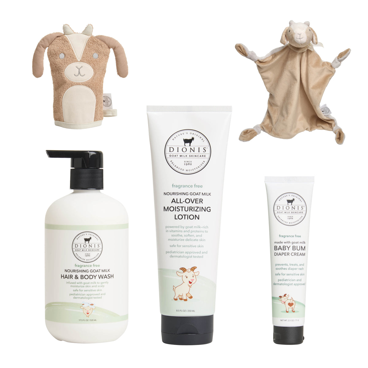 Dionis Baby Fragrance Free Collection + Billy Goat Accessories Bundle

Includes: 
1 - Hair & Body Wash, Fragrance Free, 17.5 oz.
1 - All-Over Moisturizing Lotion, Fragrance Free, 8.5 oz. 
1 - Baby Bum Diaper Cream, Fragrance Free, 2.5 oz.
1 - Billy the Goat Bath Mitt
1 - Billy the Goat Lovey