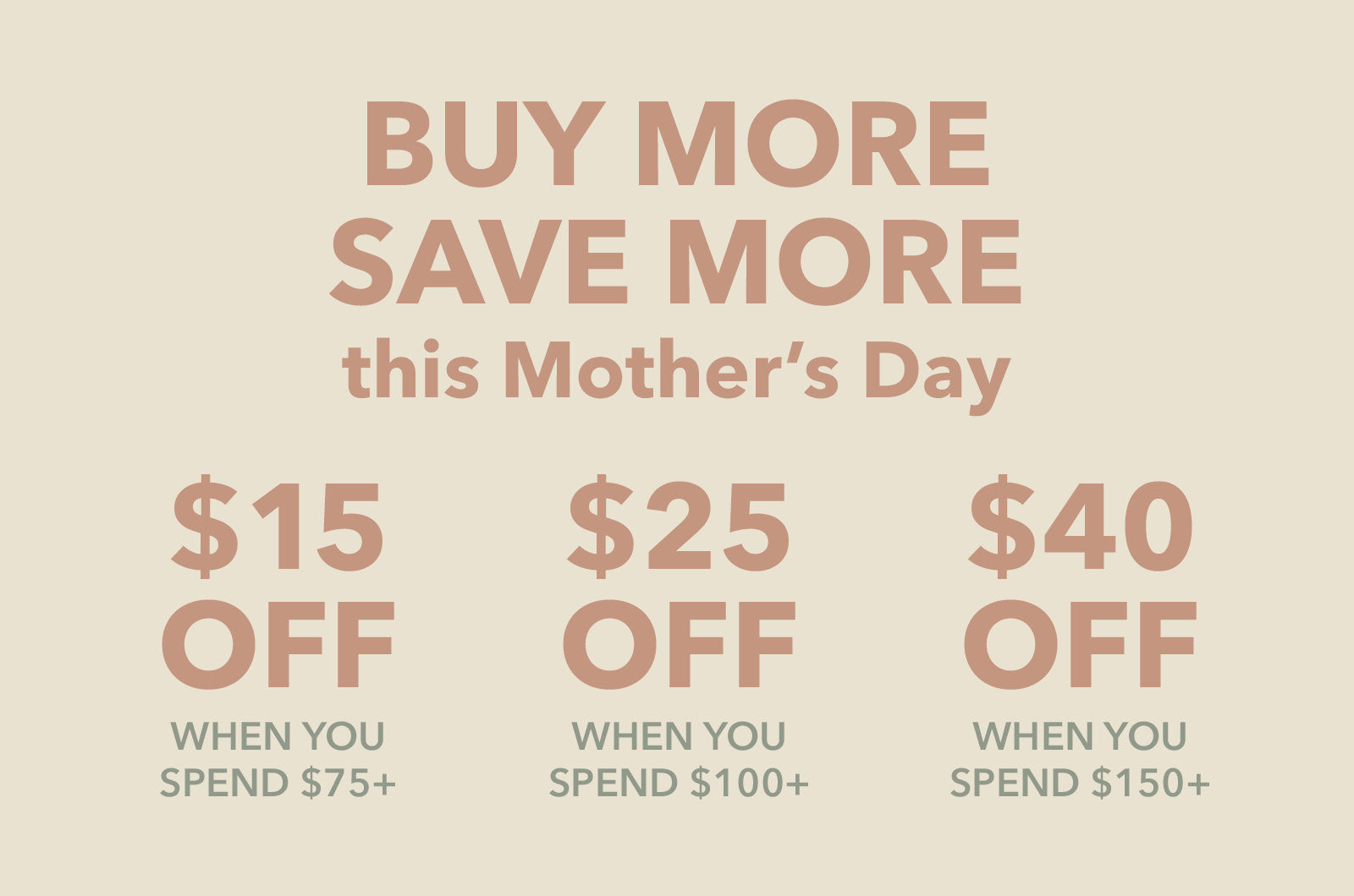 Promotional text for a Mother's Day sale with discount amounts on a beige background
